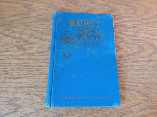 Wopsy The Adventures Of A Guardian Angel Gerard F Scriven 1946 Hardcover Cateche