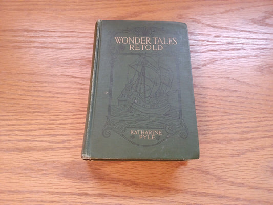 Wonder Tales Retold Katharine Pyle 1916