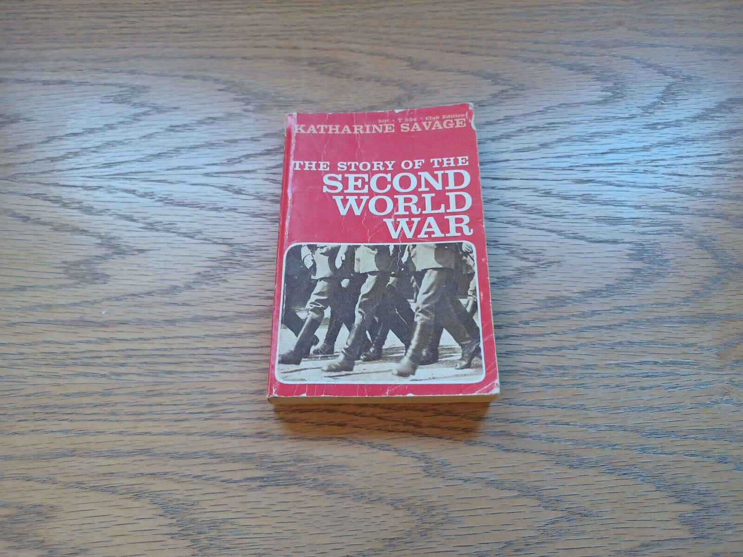 The Story Of The Second World War Katharine Savage 1966
